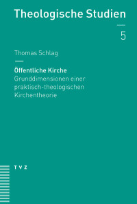 Thomas Schlag — Öffentliche Kirche