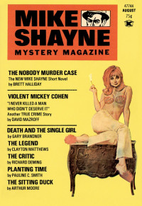 Gary Brandner & Edward Y. Breese & Richard Deming & Brett Halliday & Cylvia Kleinman & Theodore Mathieson & Clayton Matthews & David Mazroff & Arthur Moore & Dennis O’Neil & Pauline C. Smith & Albert Payson Terhune — Mike Shayne Mystery Magazine, Vol. 33, No. 3, August 1973