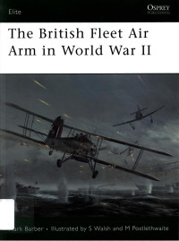 Mark Barber — The British Fleet Air Arm in World War II