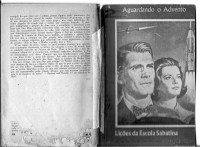 lição escola sabatina 1972 - 4º trimestre parte 2 - Aguardando o advento — lição escola sabatina 1972 - 4º trimestre parte 2 - Aguardando o advento