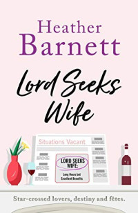 Heather Barnett — Lord Seeks Wife