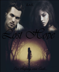 L. v.Staa — Lost Hope