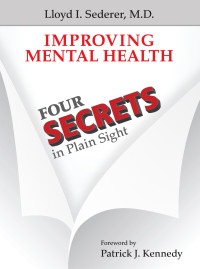 Lloyd I. Sederer — Improving Mental Health