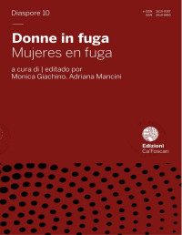 Susanna Regazzoni — Donne in Fuga: Mujeres en Fuga