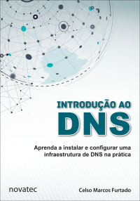 Celso Marcos Furtado — Introdução ao DNS