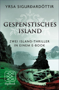 Yrsa Sigurdardottir — Gespenstisches Island