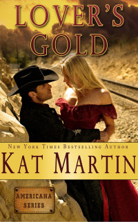 Kat Martin — Lover's Gold