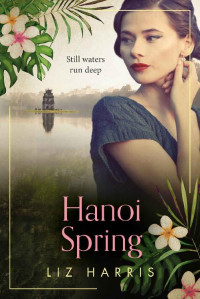 Liz Harris — Hanoi Spring