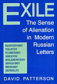 Patterson, David — EXIILE: The Sense of Alienation in Modern Russian Letters