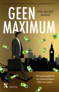 The Secret Agent — Geen maximum