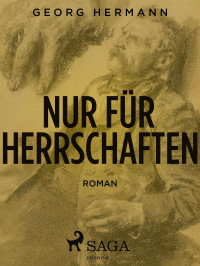 Hermann, Georg — Nur für Herrschaften