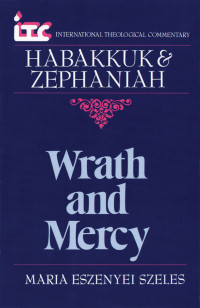 Maria Eszenyei Szeles; — Habakkuk and Zephaniah