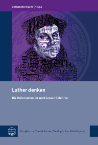 Spehr, Christopher; — Luther denken