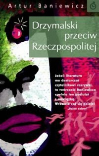 Artur Baniewicz — Drzymalski przeciw Rzeczpospolitej