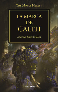 Varios autores — La marca de Calth, Nº 25