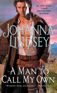 Johanna Lindsey — Um homem para chamar de meu