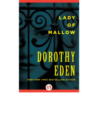 Lady of Mallow — Dorothy Eden