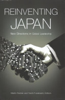 Martin Fackler, Yoichi Funabashi — Reinventing Japan: New Directions in Global Leadership