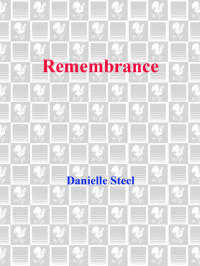 Danielle Steel — Remembrance