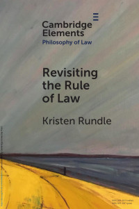 Kristen Rundle — REVISITING THE RULE OF LAW