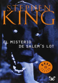 Stephen King — El misterio de Salem’s Lot