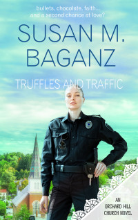 Susan M. Baganz — Truffles and Traffic