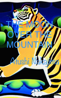 Nakajima Atsushi — The Mountain and the Moon