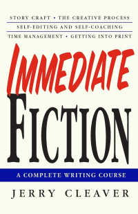 Jerry Cleaver — Immediate Fiction