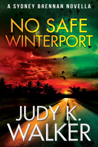 Judy K. Walker — No Safe Winterport