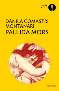 Danila Comastri Montanari [Comastri Montanari, Danila] — Pallida mors