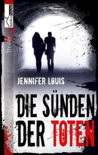 Jennifer Louis — Die Sünden der Toten