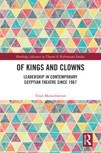 Tiran Manucharyan; — Of Kings and Clowns