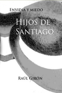 Raúl Girón — Hijos de Santiago