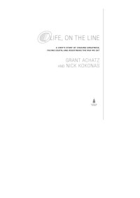 Grant Achatz — Life, on the Line