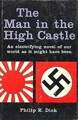 Philip K. Dick — Man in the High Castle