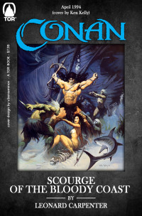 Leonard Carpenter — Conan Scourge of the Bloody Coast