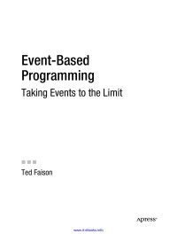 Ted Faison — Event-Based Programming: Taking Events to the Limit