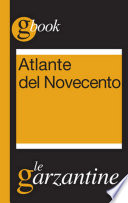 Redazioni Garzanti — Atlante del Novecento. Un secolo in sintesi