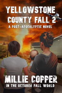 Millie Copper & LA Bayles & Boyd Craven Jr. — YELLOWSTONE COUNTY FALL 2 (In The October Fall World)