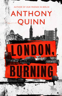 Anthony Quinn — London, Burning