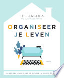 Els Jacobs — Organiseer je leven