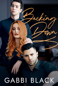 Gabbi Black — Backing Down