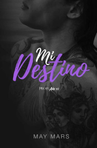 May Mars — Mi Destino (Midgard Asks nº 2) (Spanish Edition)