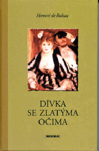 Honoré de Balzac — Dívka se zlatýma očima