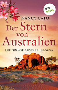 Nancy Cato — Der Stern von Australien