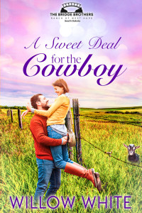 Willow White — A Sweet Deal for the Cowboy