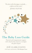 Zoë Clark-Coates — The Baby Loss Guide