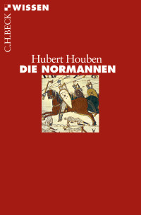 Houben, Hubert. — Die Normannen