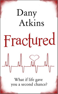Dani Atkins — Fractured