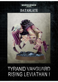 Games Workshop Ltd — Dataslate: Tyranid Vanguard - Rising Leviathan I